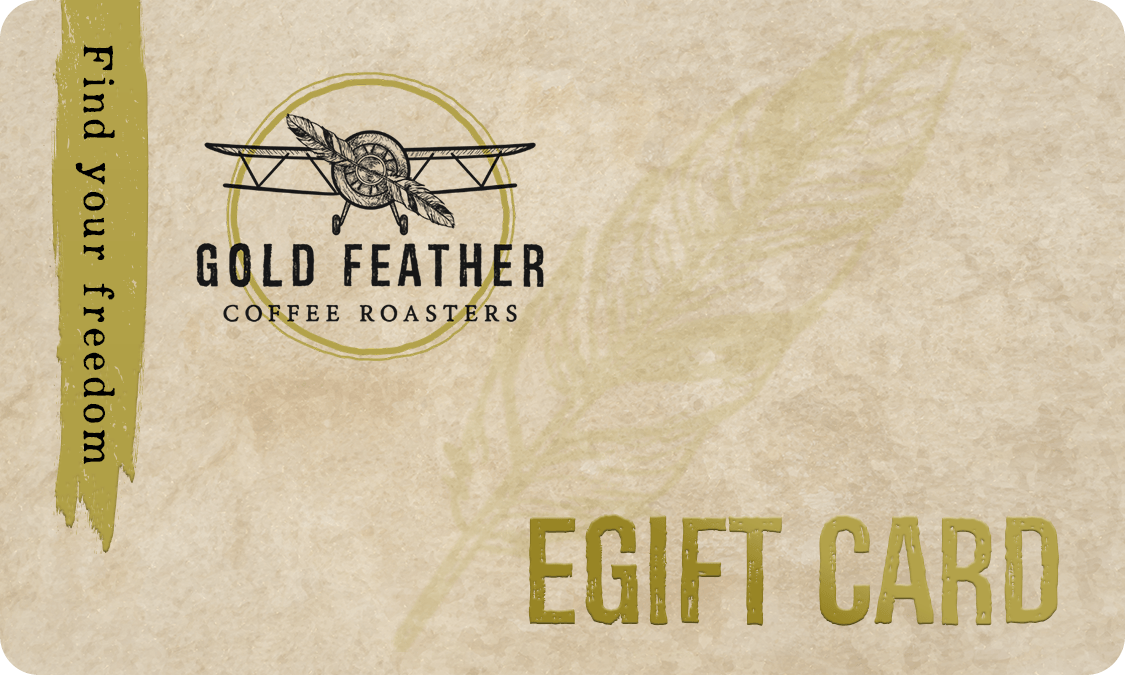 Gift Cards Gold Feather Coffee Roasters