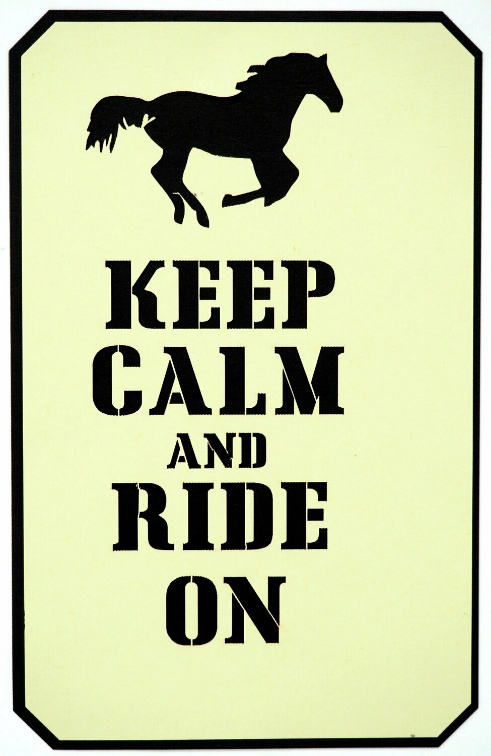 Keep Calm and Ride On