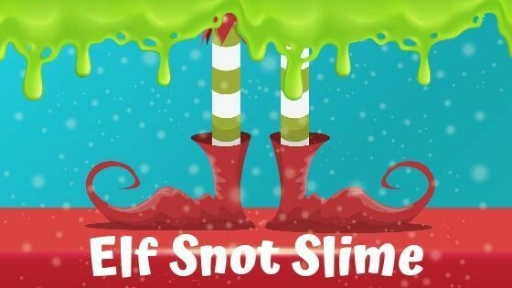 Elf Slime Snot