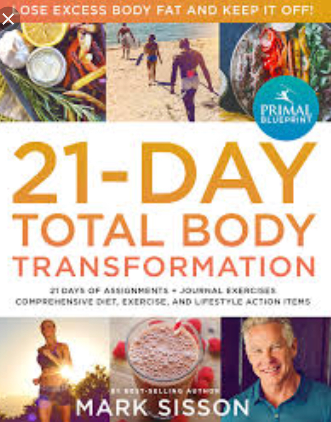 21 Day Total Body Transformation by Mark Sisson