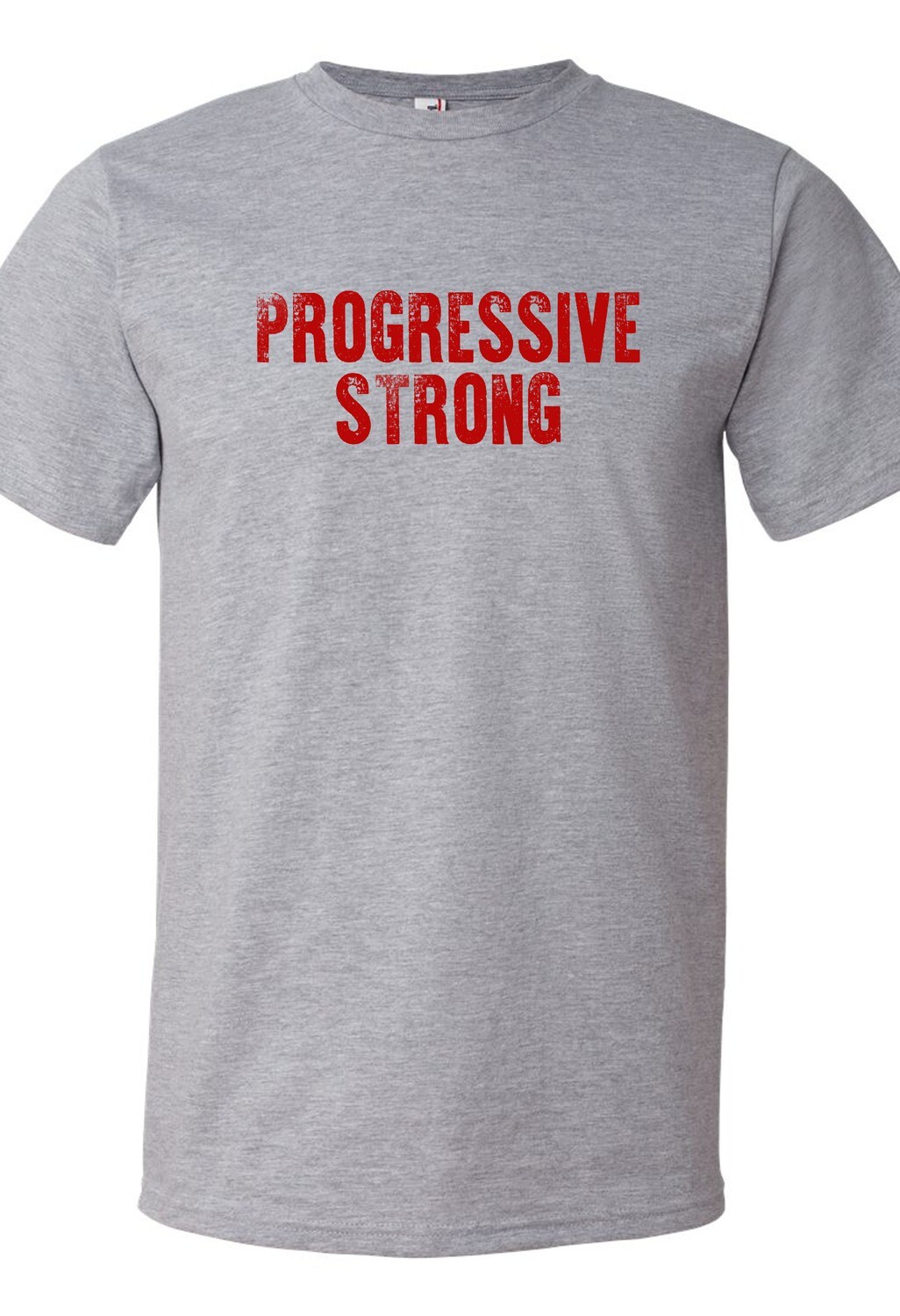 Progressive Strong Tshirt