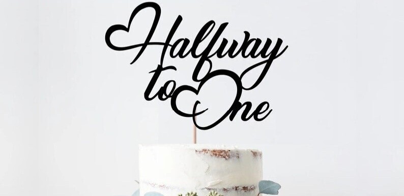 Digital file Halfway to one SVG, Cake topper, Cake topper svg, Halfway ...