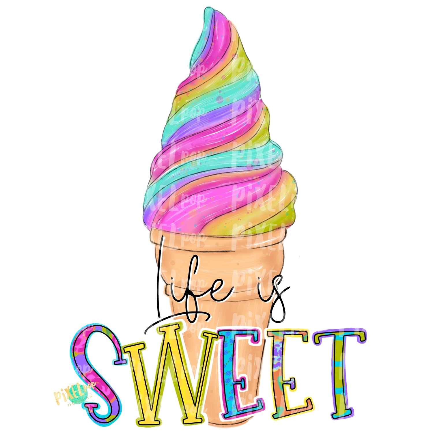 Download Life is Sweet Rainbow Ice Cream PNG | Ice Cream ...