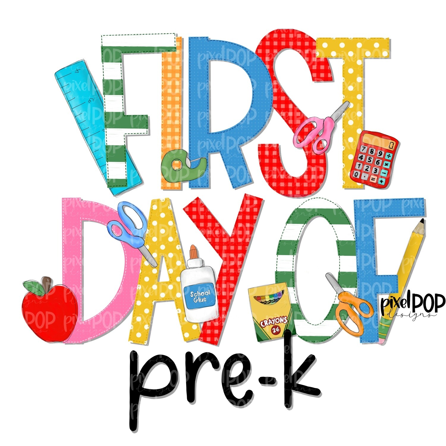 First Day of Pre-K PNG Design | School Design | Sublimation | Digital ...