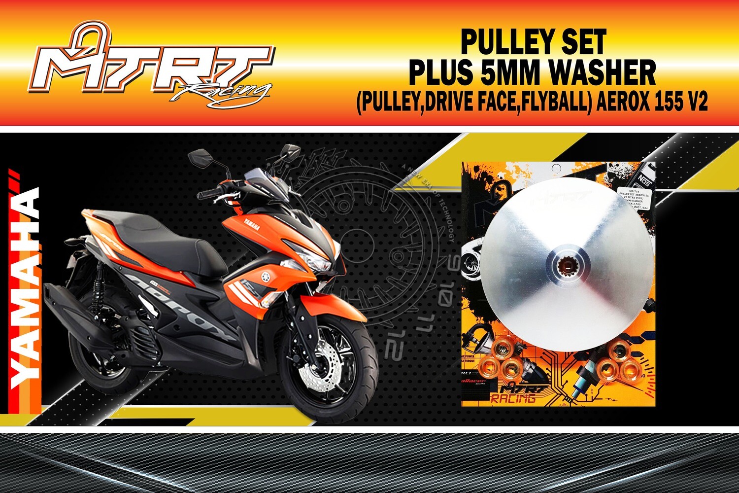 PULLEY SET AEROX 155 V2 MTRT PLUS 5mm washer (pulley,drive face,flyball)