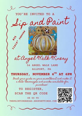 11-6-25 Angel Walk Winery Sip &#39;n Paint