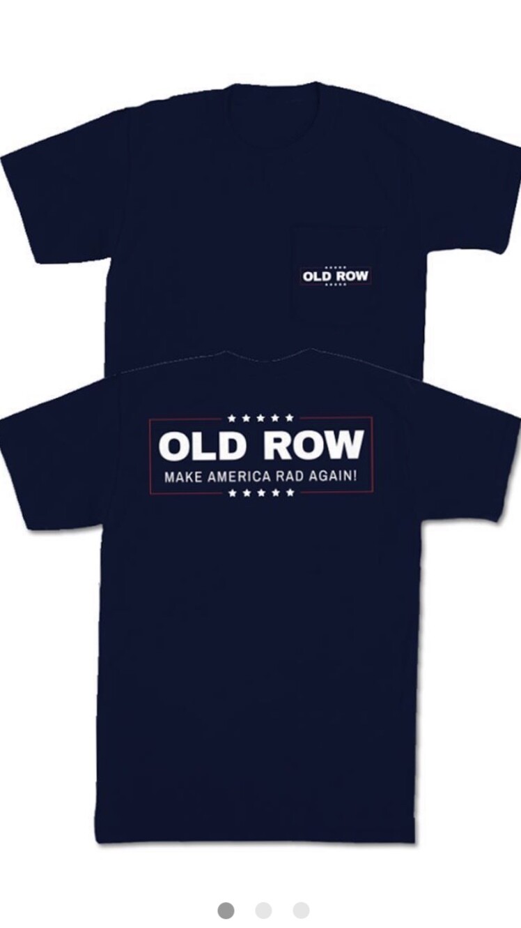 Old Row Make America Rad Again Tshirt