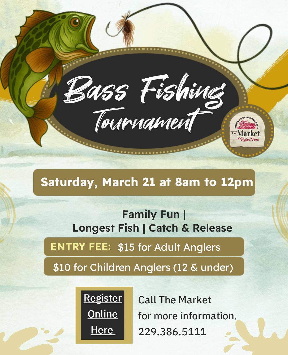 Rutland Farms Fishing Tournament March 21, 2026