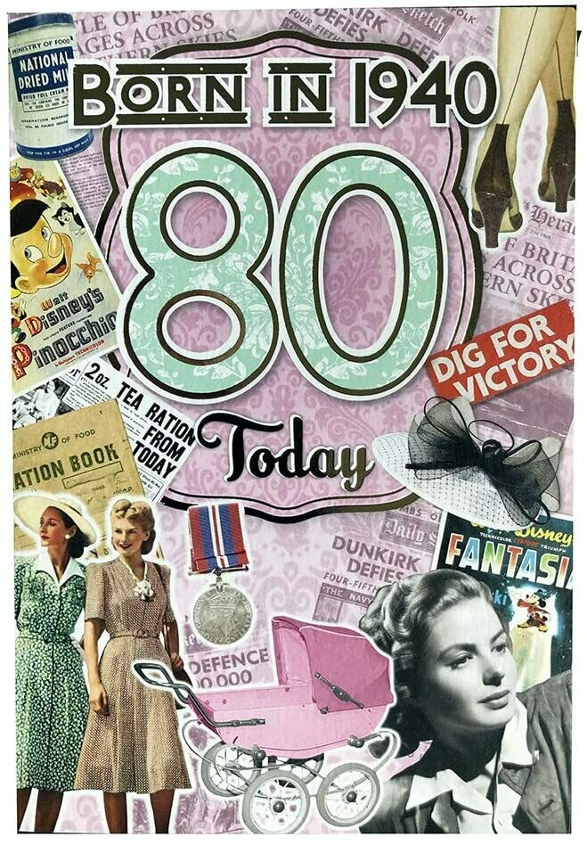 Born In 1940 - Ladies 80th Birthday