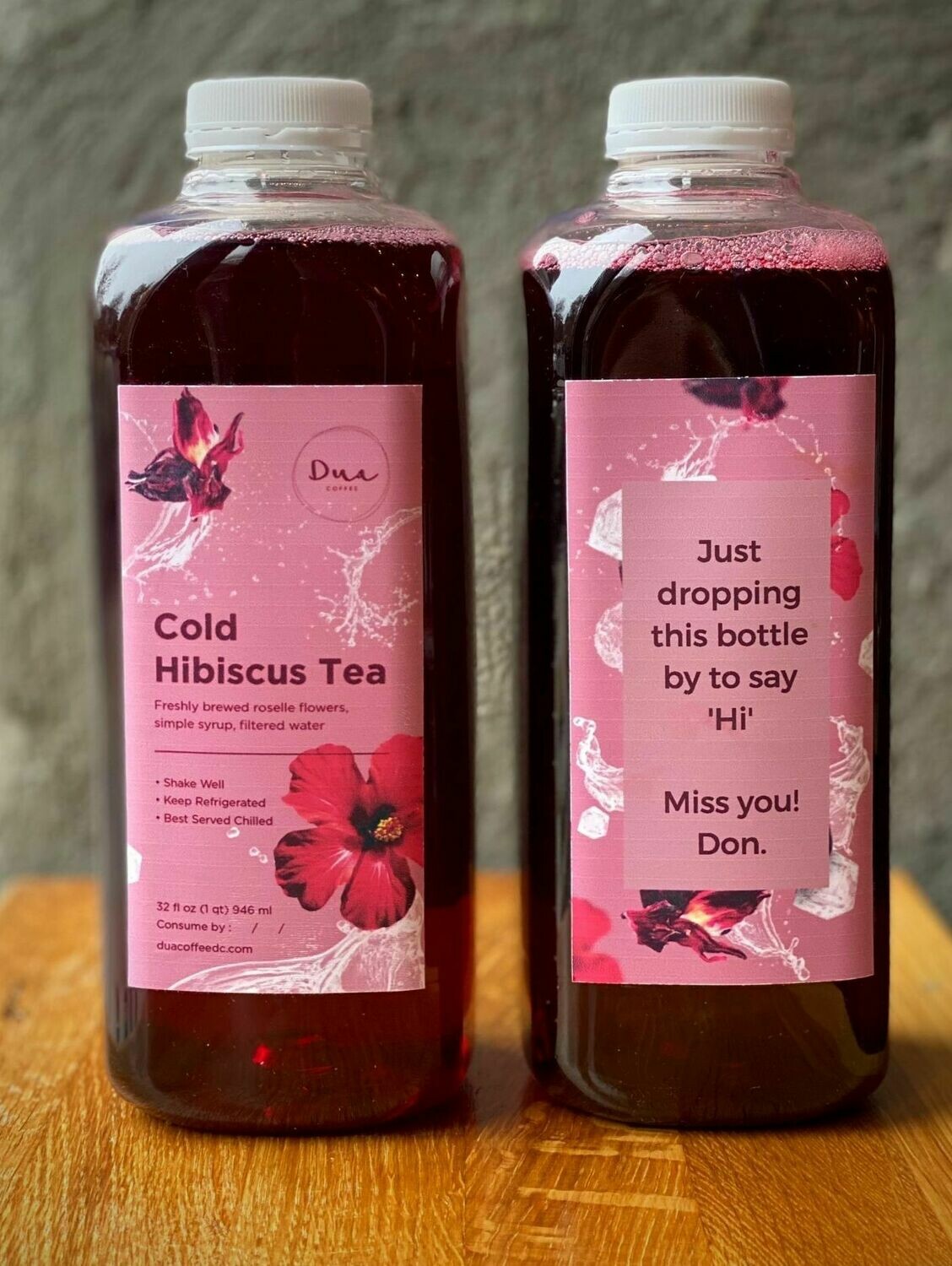 YOUR COLD HIBISCUS TEA 32 OZ