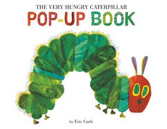 The Very Hungry Caterpillar Pop-Up Book  by Eric Carle