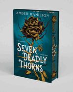 Seven Deadly Thorns  by Amber Hamilton