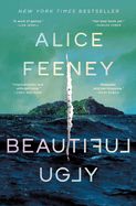Beautiful Ugly  by Alice Feeney  (trade paper)