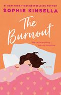 The Burnout  by Sophie Kinsella