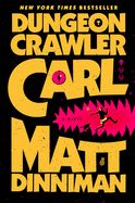 Dungeon Crawler Carl  by Matt Dinniman  (trade paper)