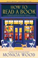 How to Read a Book  by Monica Wood (hardcover)