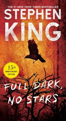 Full Dark No Stars  by Stephen King  (paper)