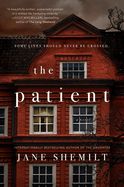 The Patient  by Jane Shemilt