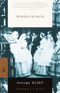 Middlemarch  by George Eliot  (Modern Library Ed)