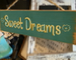 Sweet Dreams Wooden Sign