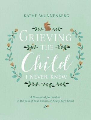 Grieving the Child Devotional 