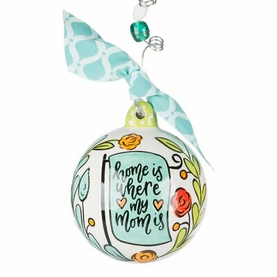Home is Where Mom is Ornament 