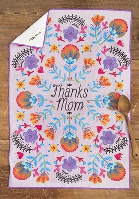 Thanks Mom Dish Towel 
