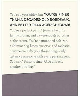 Card-You're a year older, but you're finer than a decades old bordeaux