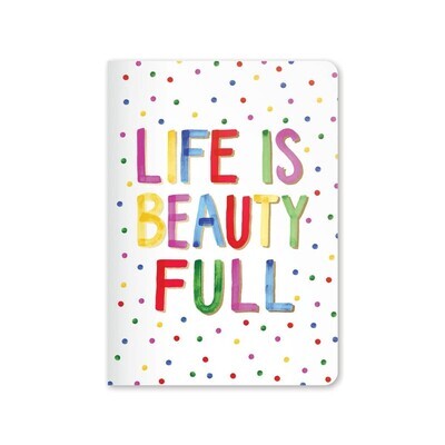 Life is Beautiful Notebook
