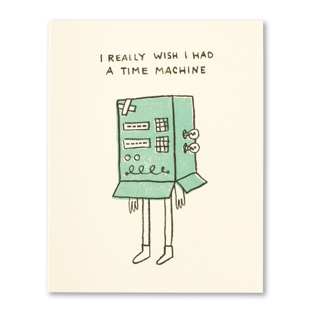 Card- I wish I had a time machine