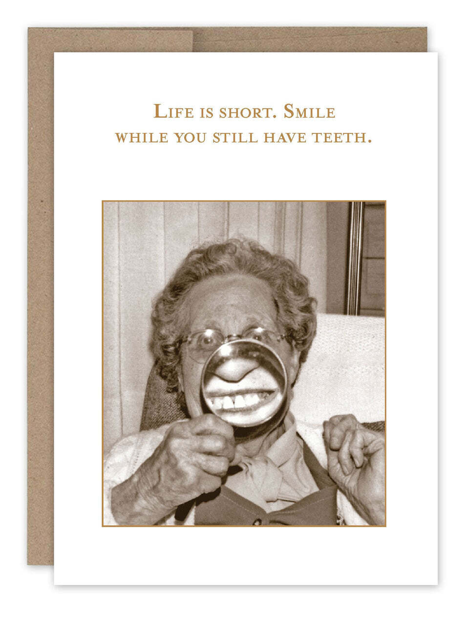 Still Have Teeth Birthday Card