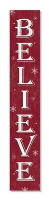 Red Believe Porch Board