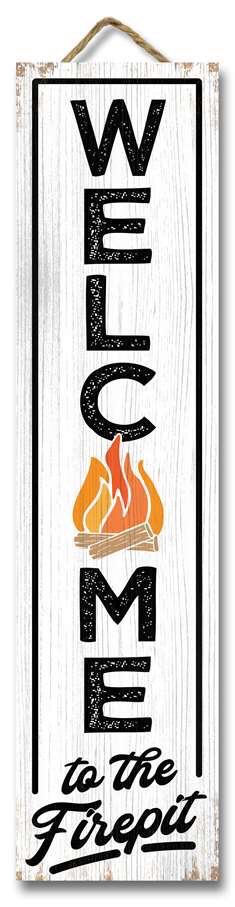 Welcome to the Fire Pit Sign