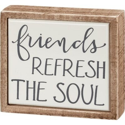 Friends Refresh The Soul Block