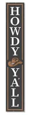Howdy Y'all - Cowboy Hat - Porch 