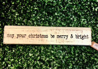 May Your Christmas Be Merry and Bright