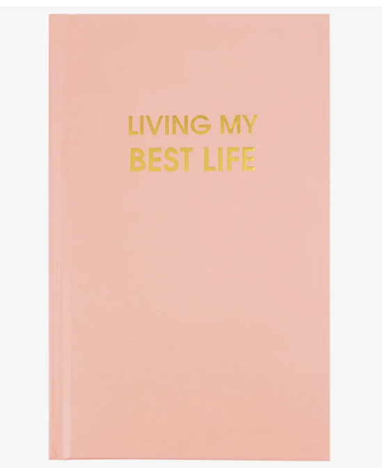 Living My Best Life Journal