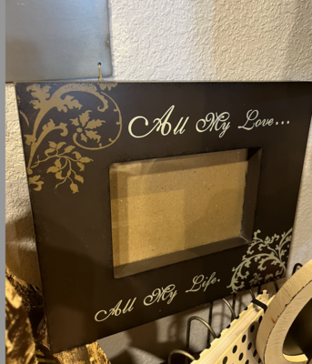 All my love all my life frame