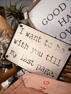 My Last Page Metal Sign
