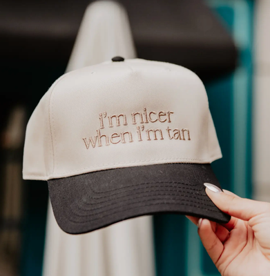 I'm Nicer When I'm Tan