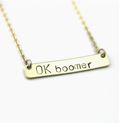 OK Boomer Necklace