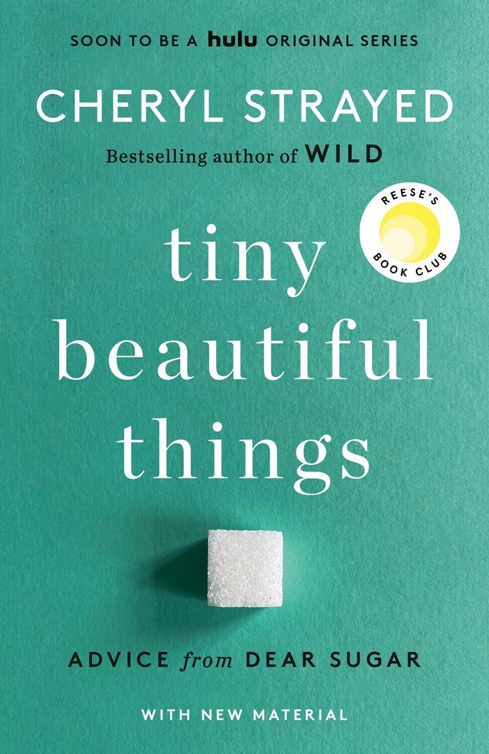 Tiny Beautiful Things Tenth Anniversary Edition