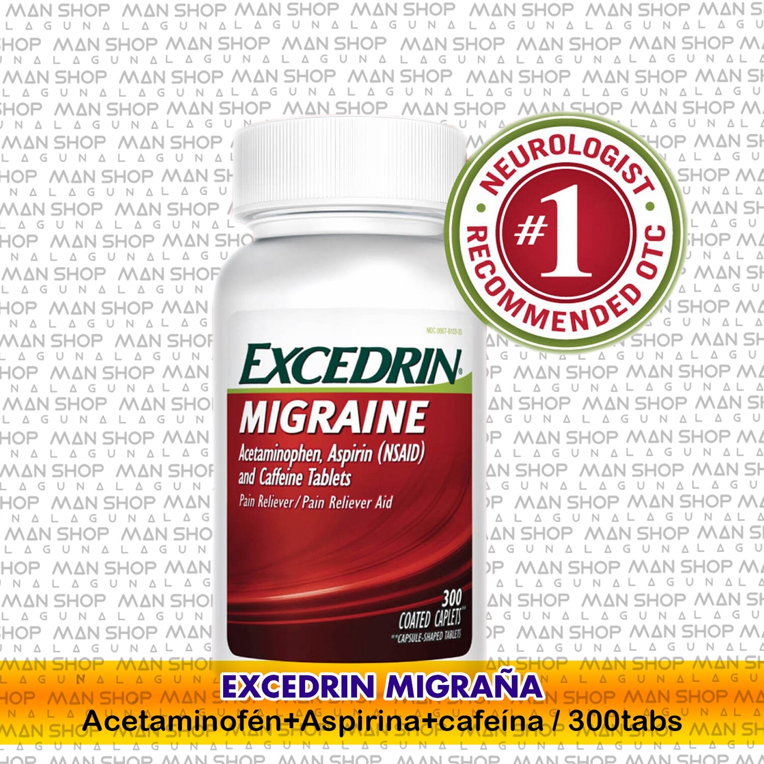 Excedrin Migraña Acetaminofén+Aspirina+Cafeína / Excedrin Migraine