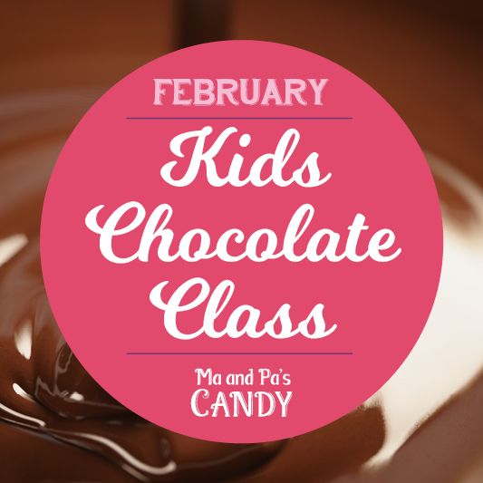 Tues. Feb 10: Kids Chocolate Class