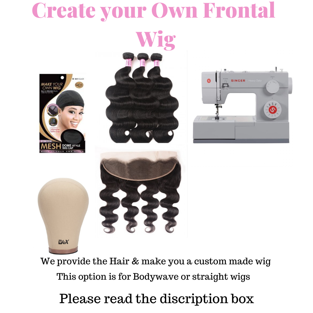 Create Your Own Frontal Wig