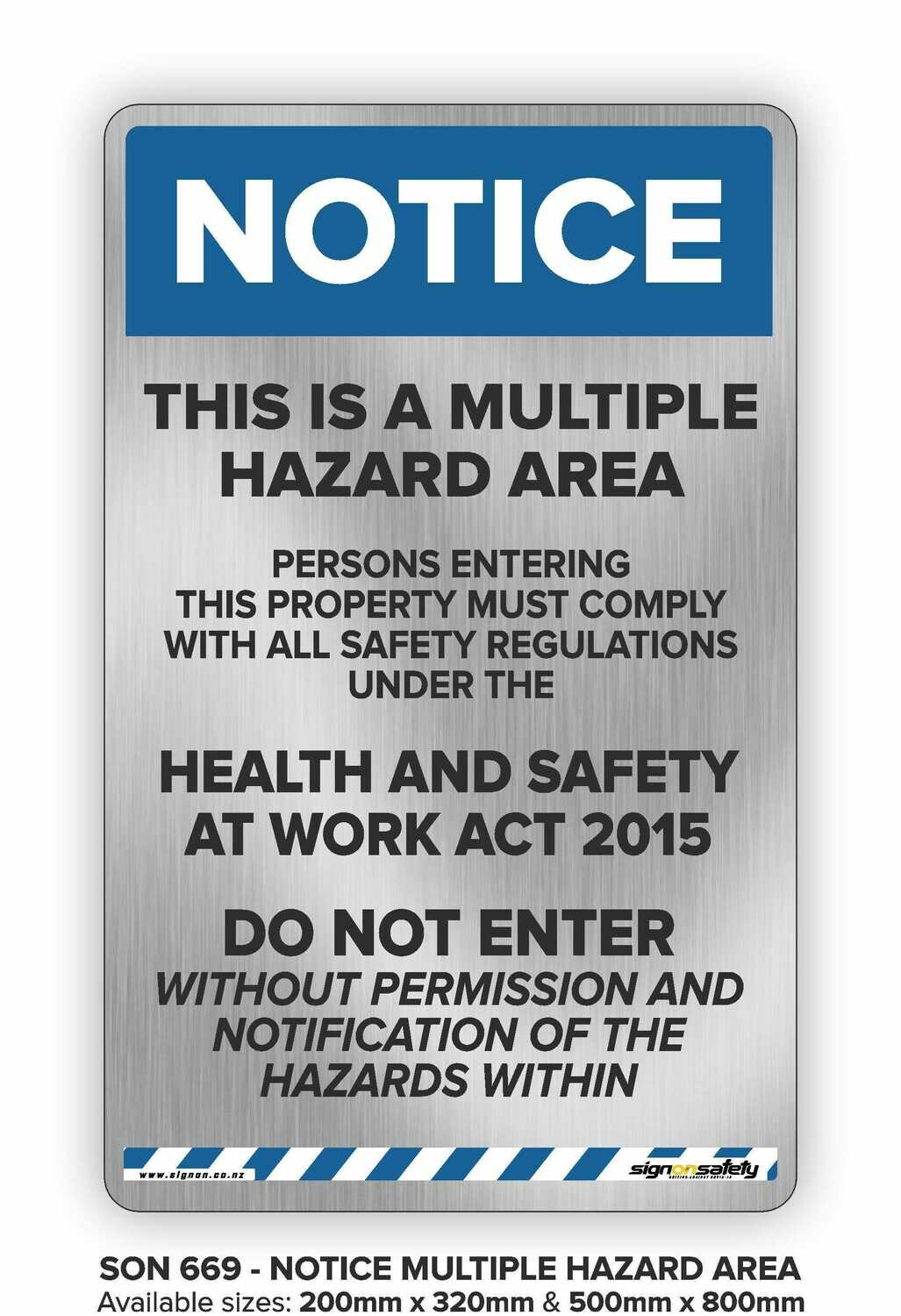 Notice This Is A Multiple Hazard Area Store