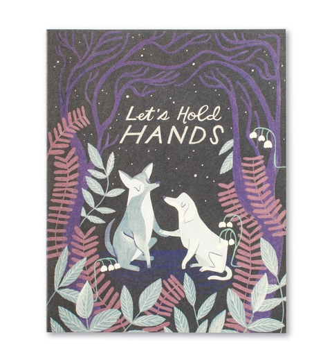 Let&#39;s Hold Hands Card