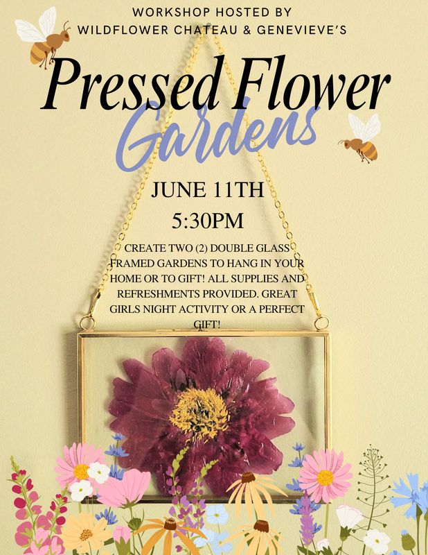 Flower Frames - A Pressed Flower Workshop Presented by Wildflower Chateau