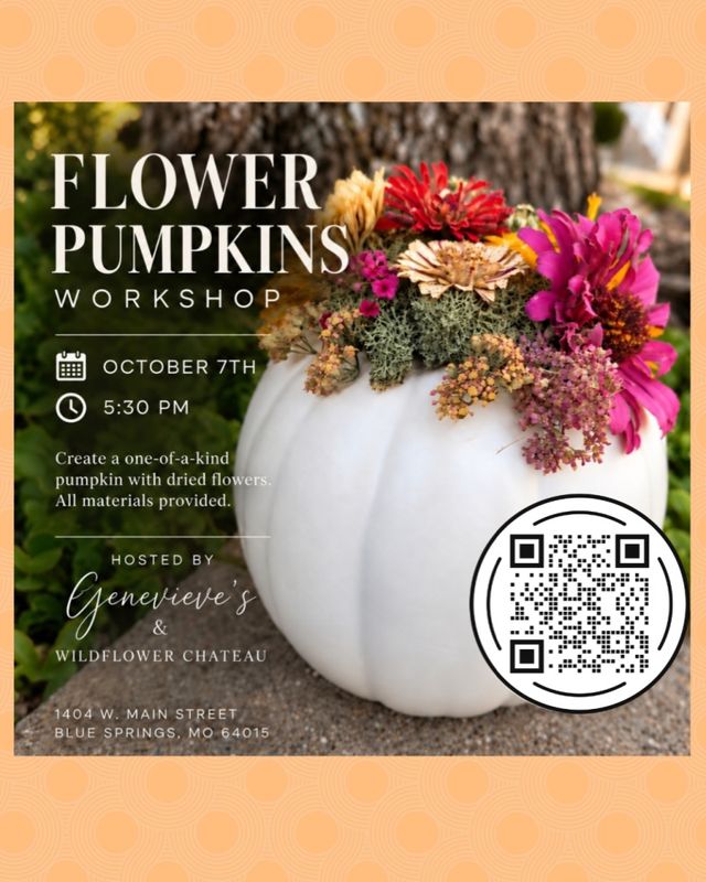 Flower Pumpkins Workshop - Presented by Wildflower Chateau Flower Pumpkins Workshop - Presented by Wildflower Chateau