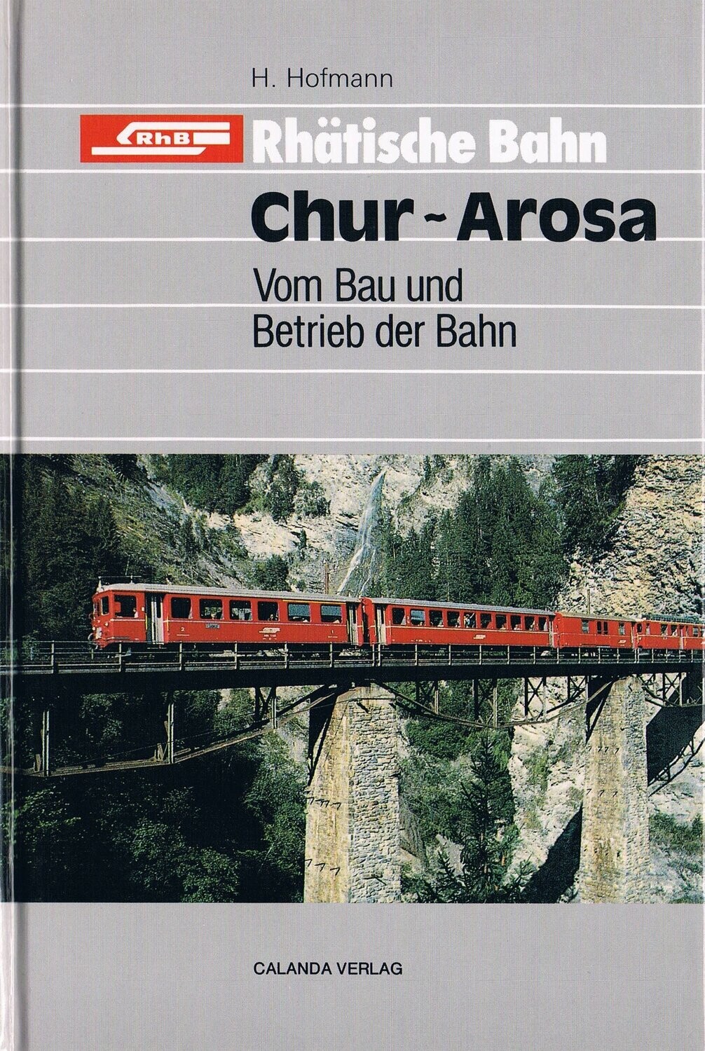Rhätische Bahn Chur Arosa